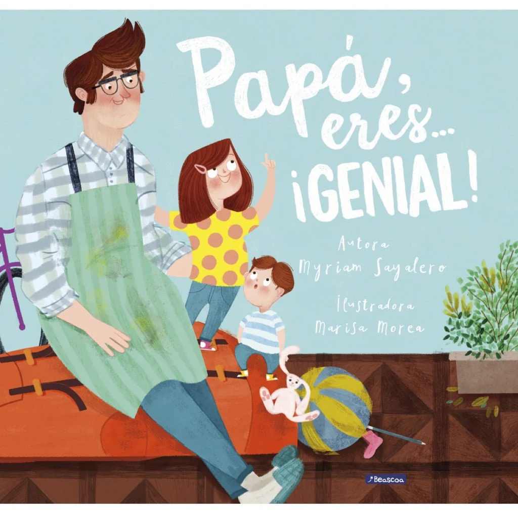 Papá, eres… ¡genial